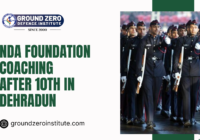 NDA Foundation Coaching After 10th in Dehradun