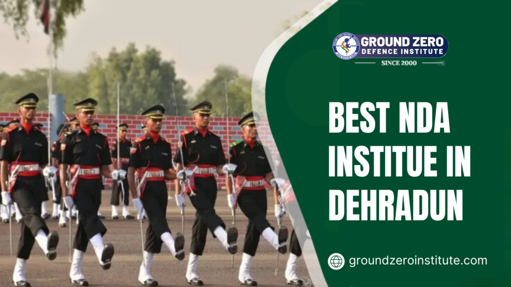 Best NDA Institute in Dehradun