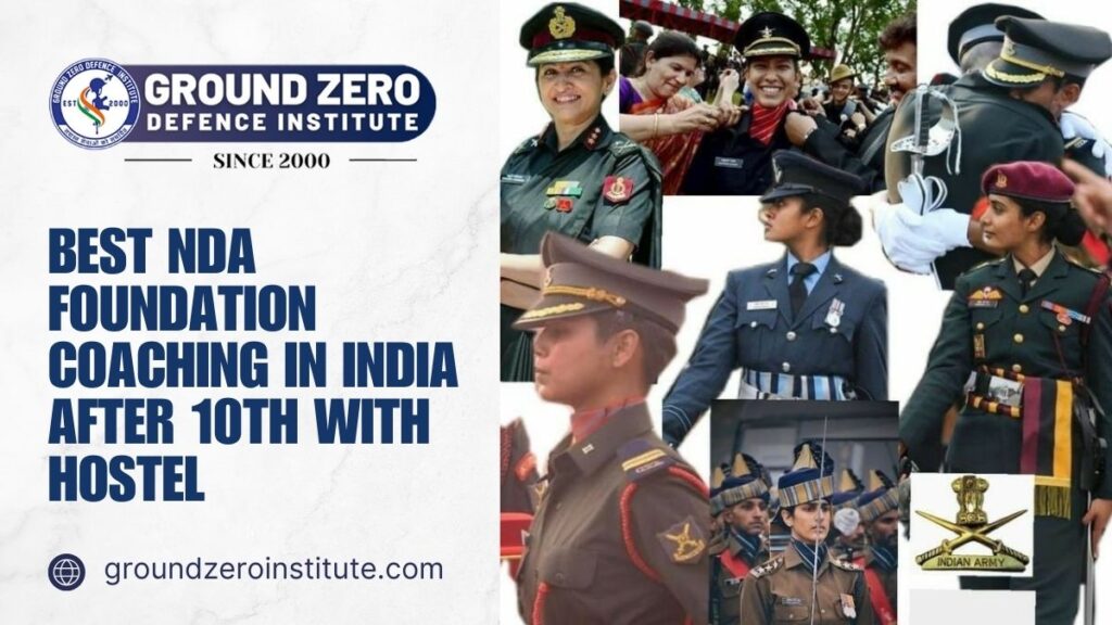 Best NDA Foundation Coaching in India After 10th With Hostel