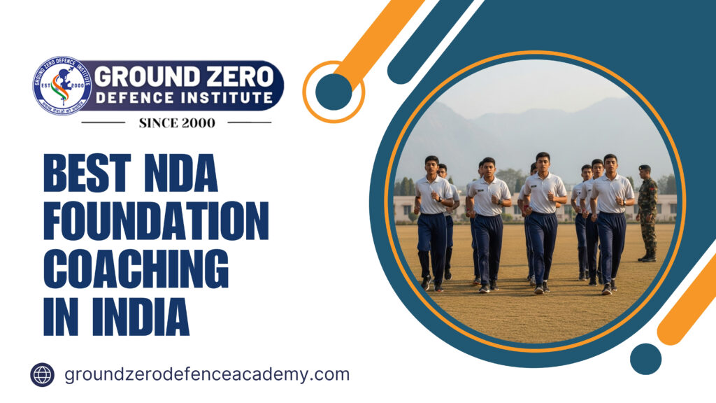 Best NDA Foundation Coaching in India