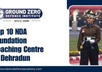 Top 10 NDA Foundation Coaching Centre in Dehradun