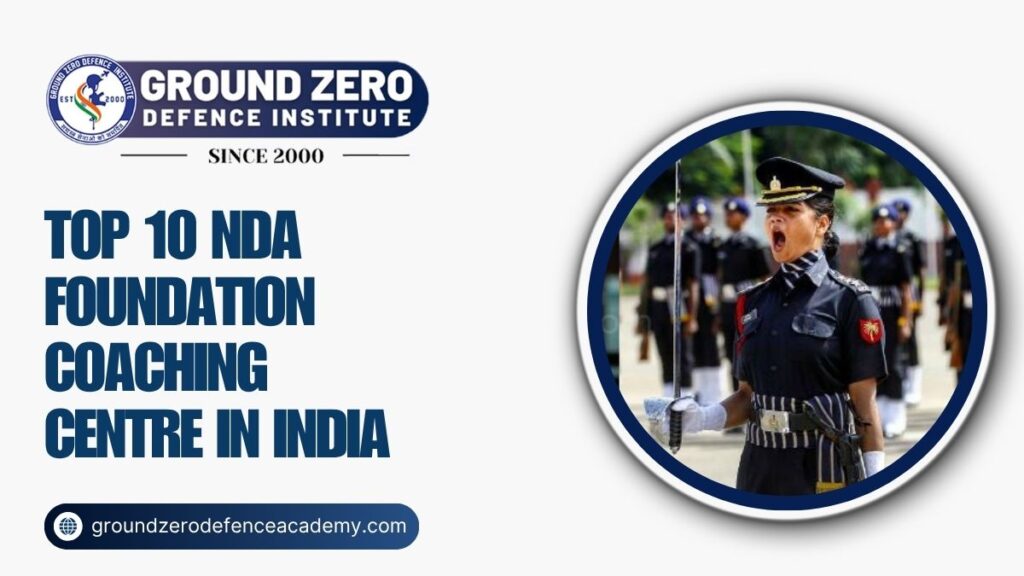Top 10 NDA Foundation Coaching Centre in India