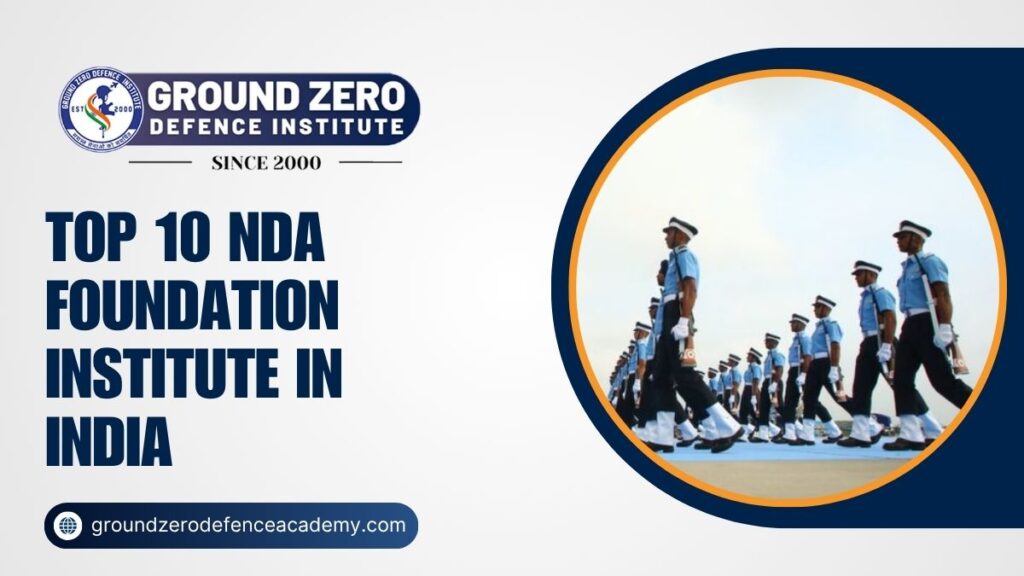 Top 10 NDA Foundation Institute in India