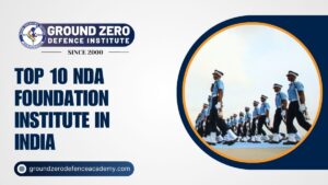 Top 10 NDA Foundation Institute in India