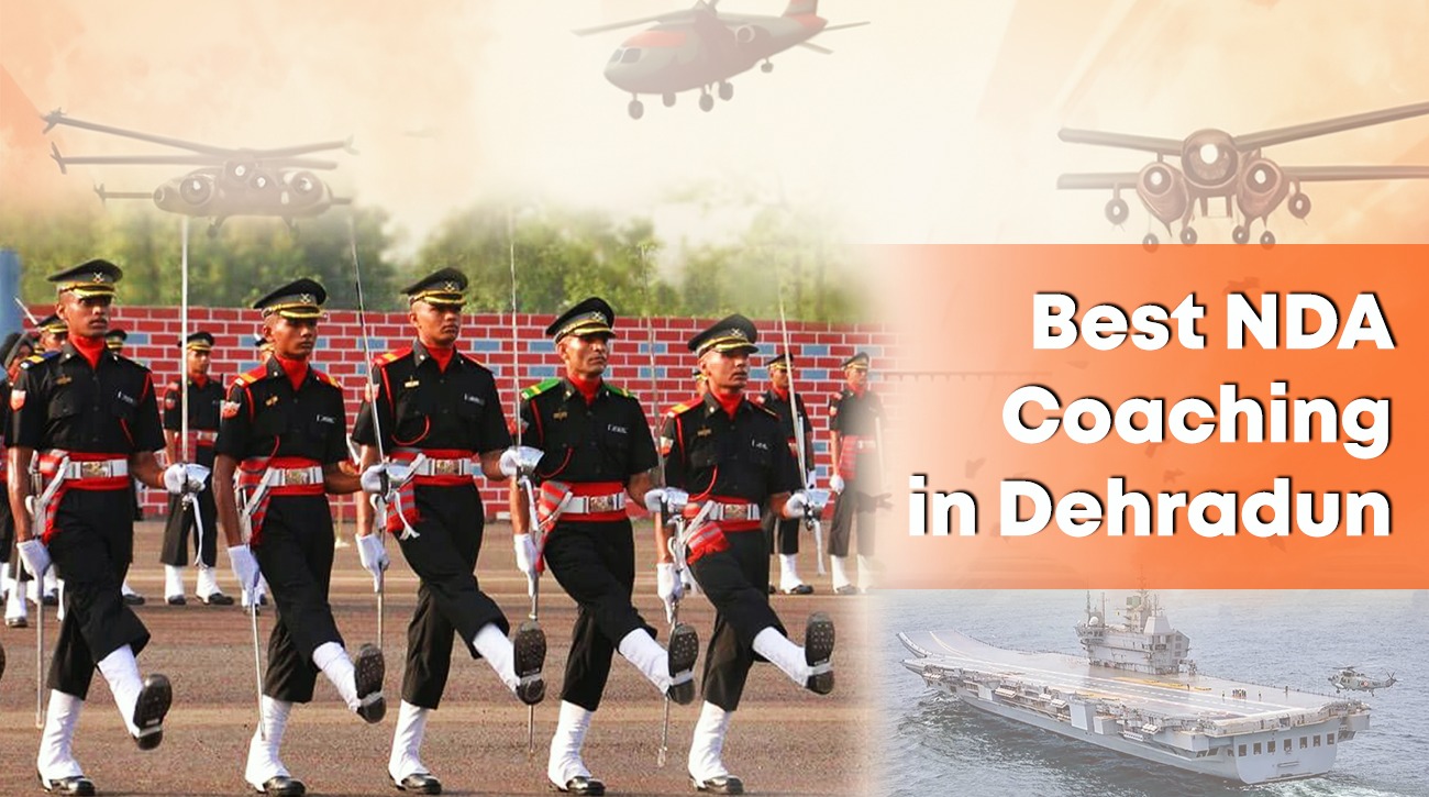 Best NDA Coaching in Dehradun
