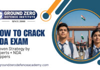 How to Crack NDA Exam - Ground Zero Defence Academy