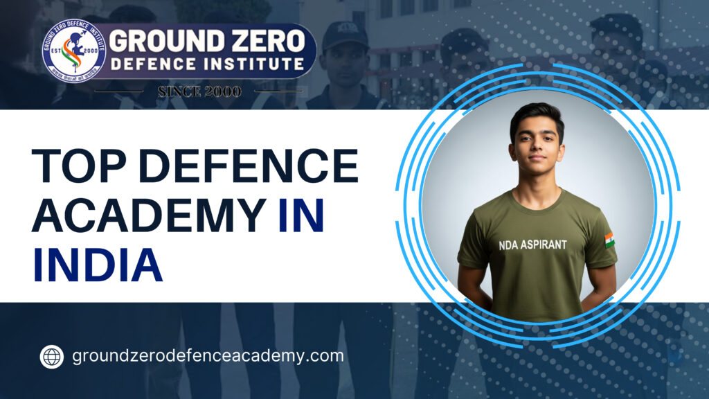 Top Defence Academy in India | Based on NDA Selections
