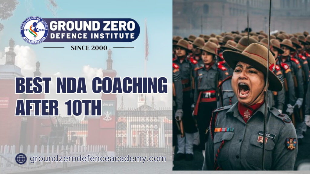Best NDA Coaching After 10th