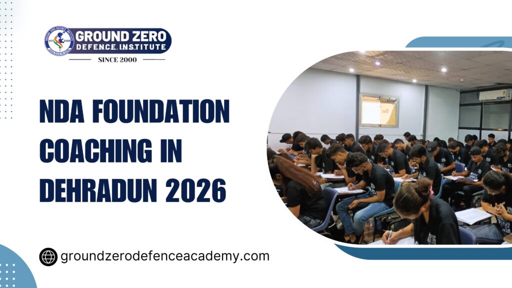 nda foundation coaching in Dehradun 2026