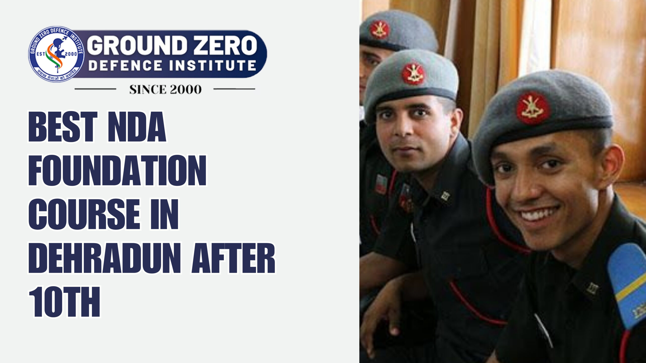 Best NDA Foundation Course in Dehradun After 10th