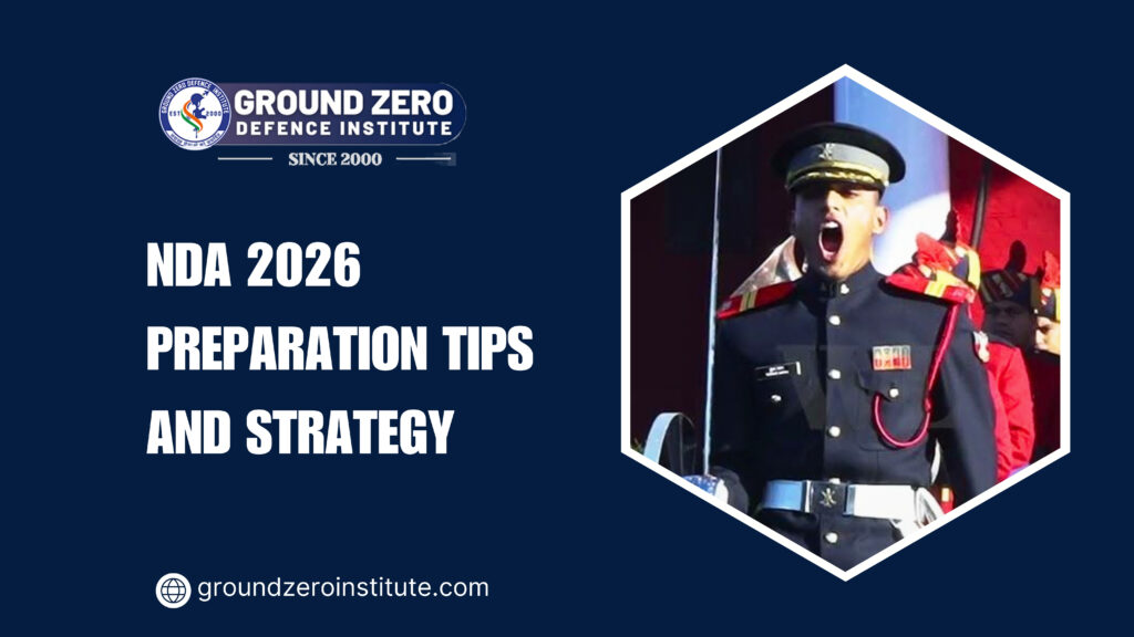 NDA 2026 Preparation Tips and Strategy